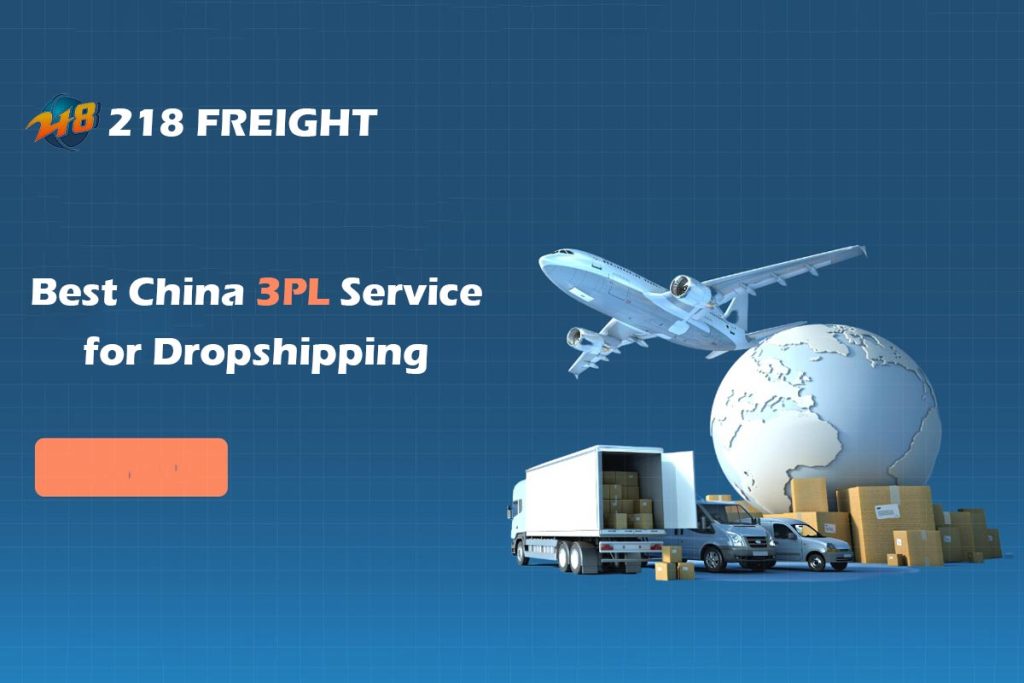 china 3pl services - 218 Freight